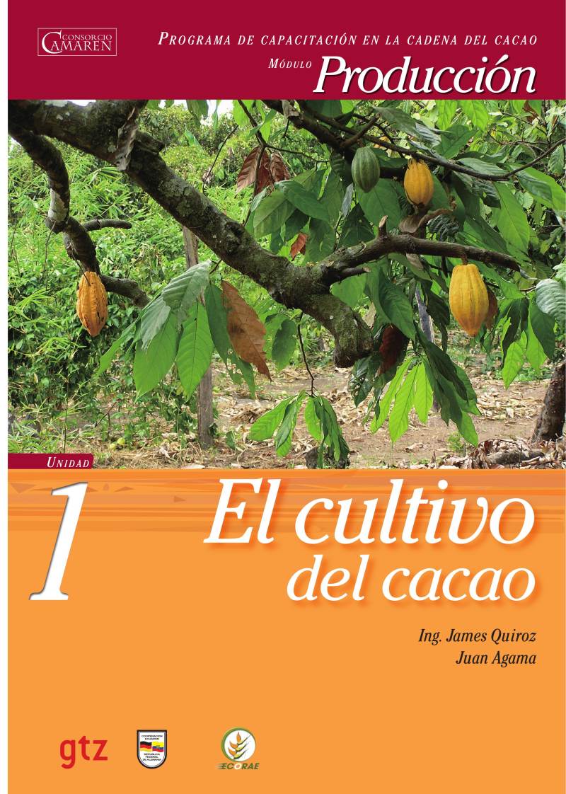 Unidad 1 El Cultivo del Cacao